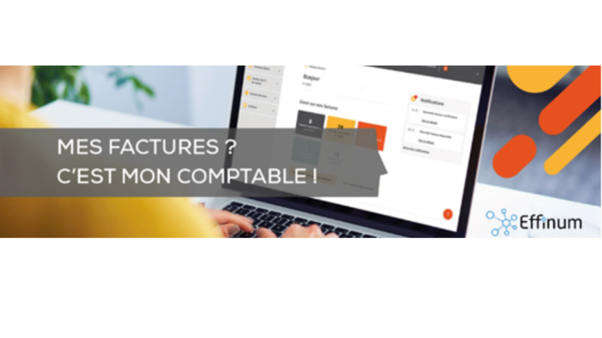 Ordinateur portable affichant la plateforme Effinum, plateforme de facture électronique agréée Cerfrance des Savoie, avec le texte “Ma facture, c’est mon comptable.”